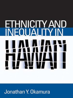 cover image of Ethnicity and Inequality in Hawai'i